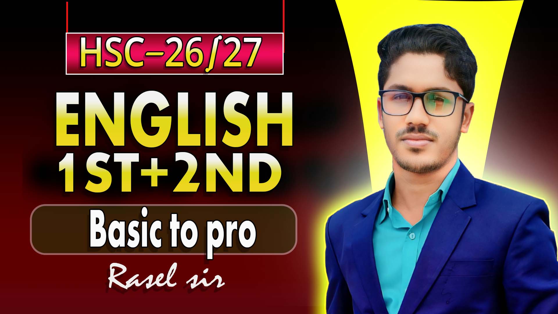 HSC English 1st+2nd Basic to pro course (Live)