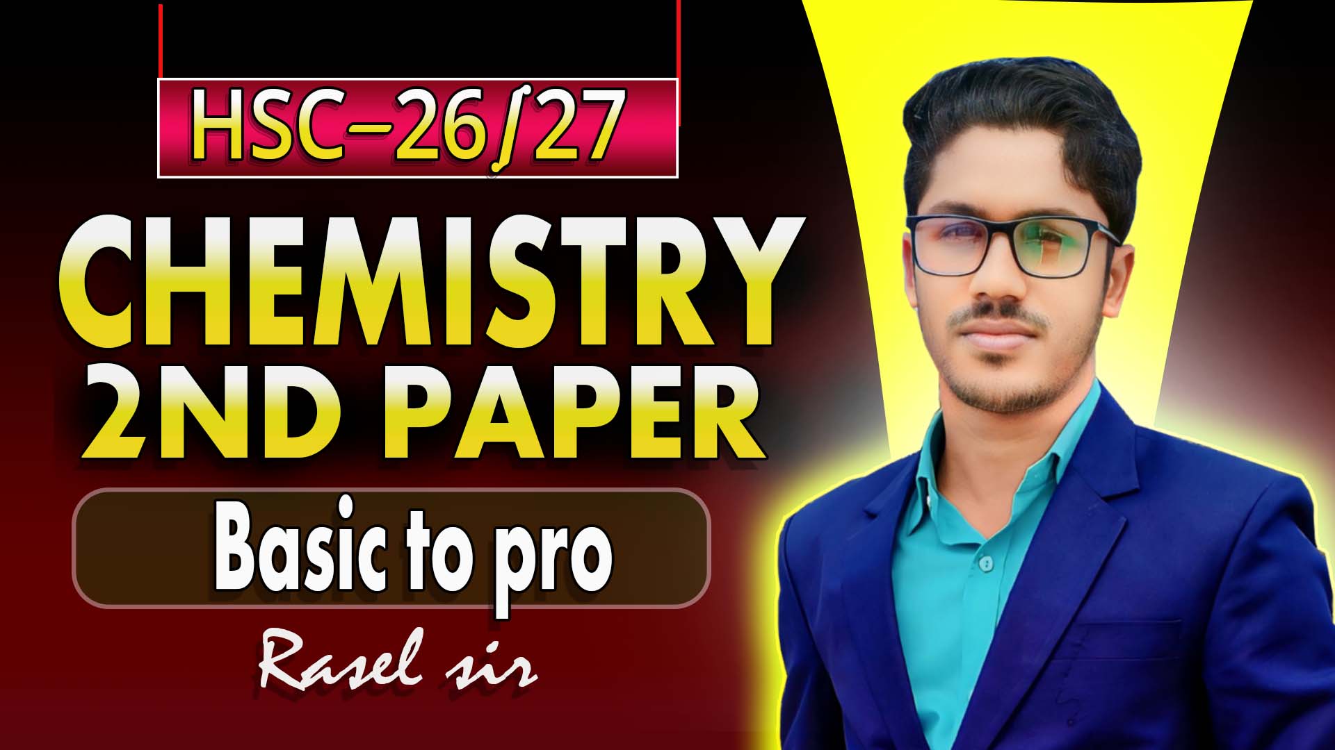 HSC Chemistry 2nd paper Basic to pro course (Live)