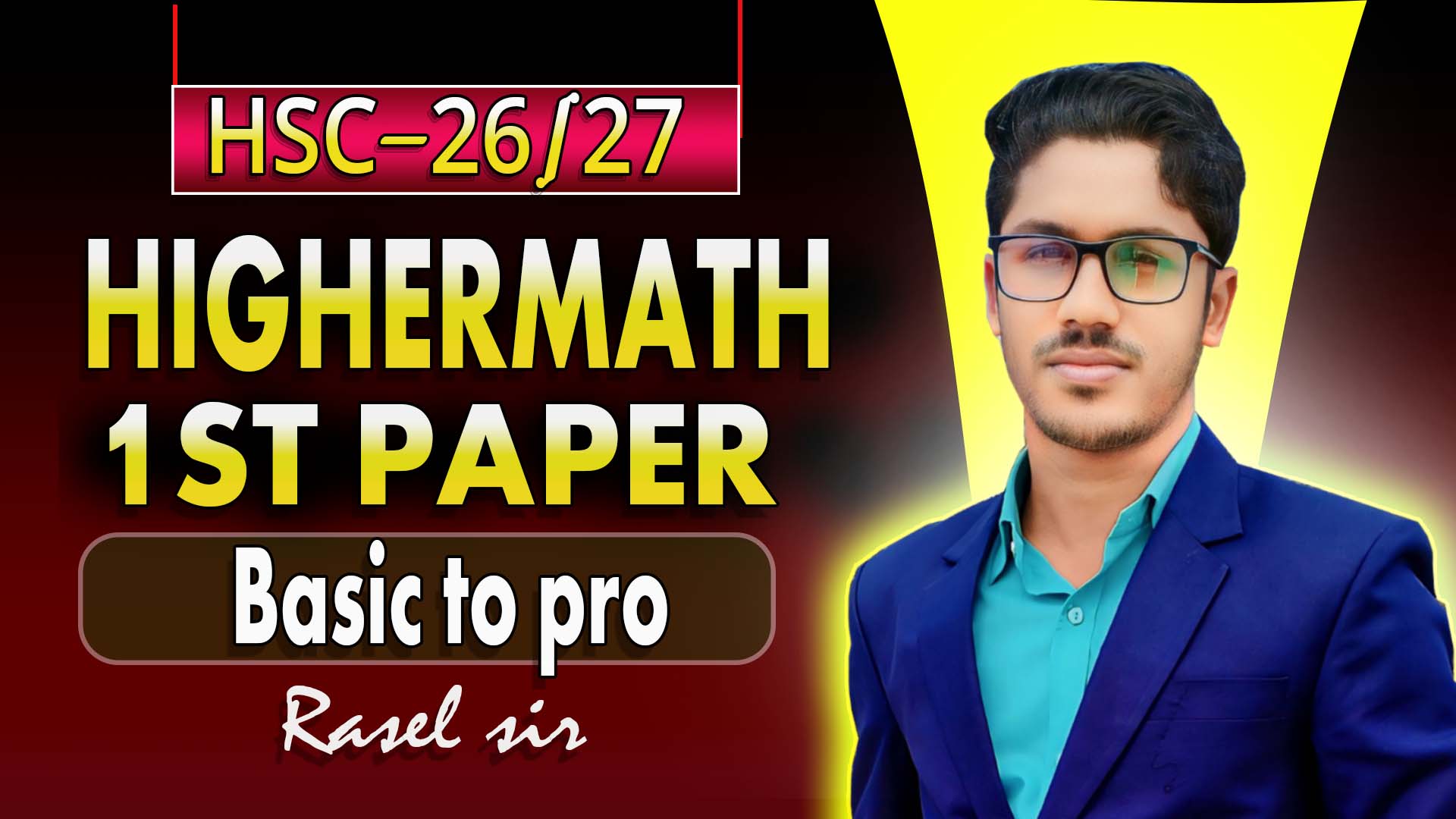 HSC Higher Math 1st paper Basic to pro course (Live)